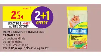 Intermarché Repas Complet Hamsters Canaillou offre