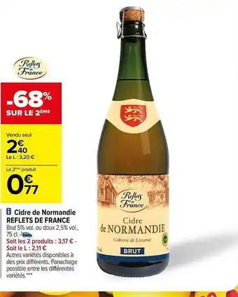 Carrefour Cidre de normandie reflets de france offre