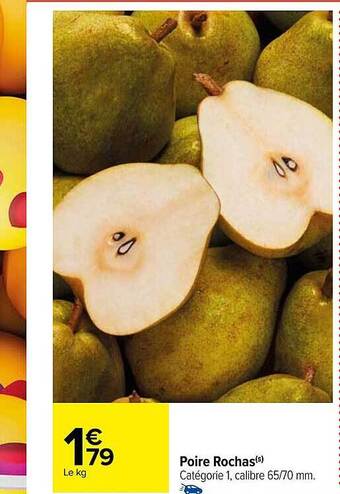 Carrefour Poire rochas offre