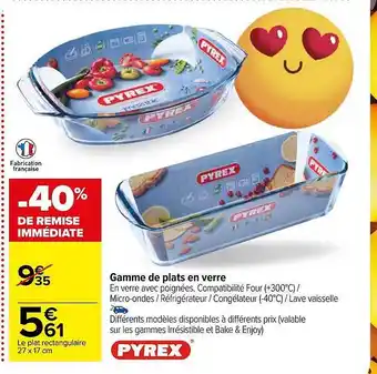Carrefour Gamme de plats en verre pyrex offre