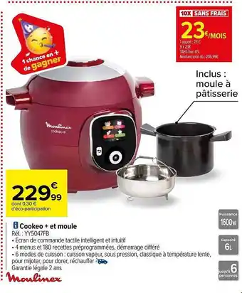 Carrefour Cookeo + et moule moulinex offre