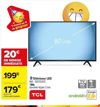Carrefour Téléviseur led tcl offre