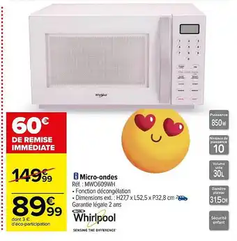 Carrefour Micro-ondes whirlpool offre