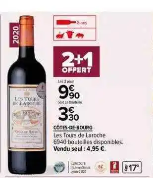 Carrefour Côtes-de-bourg les tours de laroche offre