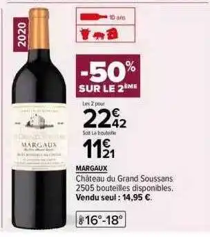 Carrefour Margaux château du grand soussans offre