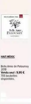 Carrefour Haut-médoc belle amie de paloumey 2018 offre