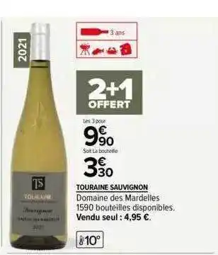 Carrefour Touraine sauvignon domaine des mardelles offre