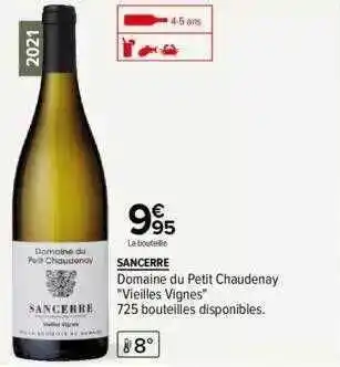 Carrefour Sancerre domaine du petit chaudenay offre