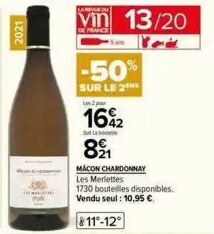 Carrefour Mâcon chardonnay les merlettes offre
