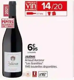 Carrefour Juliénas arnaud aucoeur offre