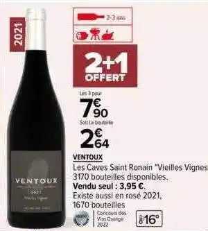 Carrefour Ventoux les caves saint ronain offre