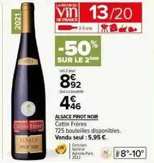 Carrefour Alsace pinot noir cattin frères offre