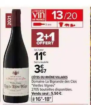 Carrefour Côtes-du-rhône-villages domaine la bignande des clos offre