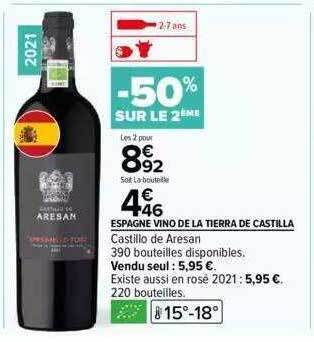 Carrefour Espagne vino de la tierra de castilla castillo de aresan offre