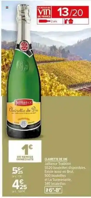 Carrefour Clairette de die jaillance tradition offre
