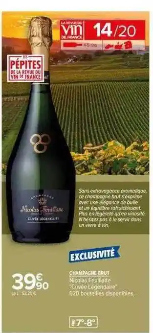 Carrefour Champagne brut nicolas feuillatte offre