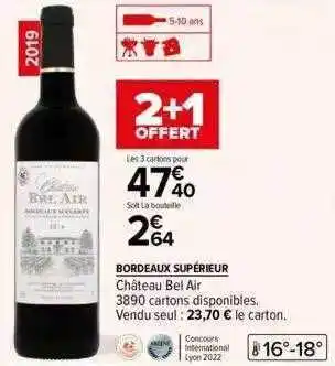 Carrefour Bordeaux supérieur château bel air offre