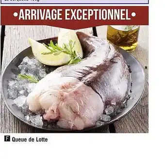 Géant Casino Queue de lotte offre