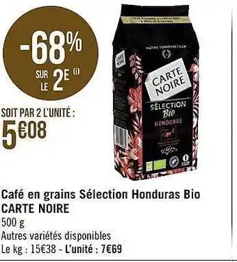 Géant Casino Café en grains sélection honduras bio carte noire offre