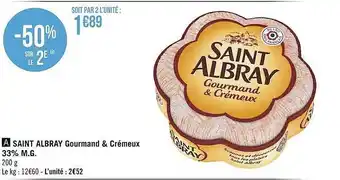 Saint albray gourmand & crémeux