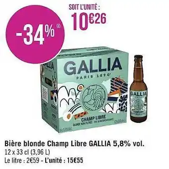 Géant Casino Bière blonde champ libre gallia offre