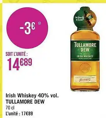 Géant Casino Irish whisky 40% vol tullamore dew offre