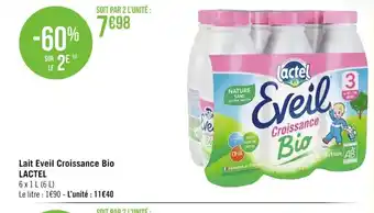 Géant Casino lait Eveil Croissance Bio Lactel offre