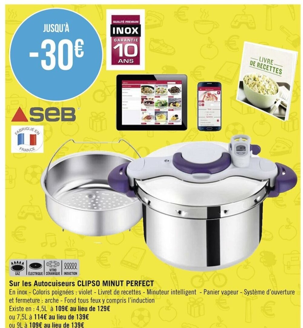 Promo Sur Les Autocuiseurs Clipso Minut Perfecr chez Géant Casino