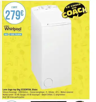 Géant Casino Lave Linge Top 6Kg ESSENTIAL blanc offre