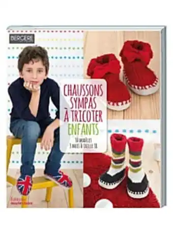 Chaussons sympas à tricoter enfants, 30 modèles, éditions marie claire