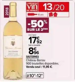 Carrefour Sauternes château barrau offre