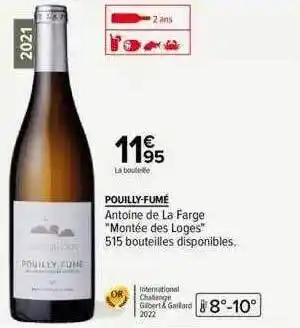 Carrefour Pouilly-fumé antoine de la farge offre