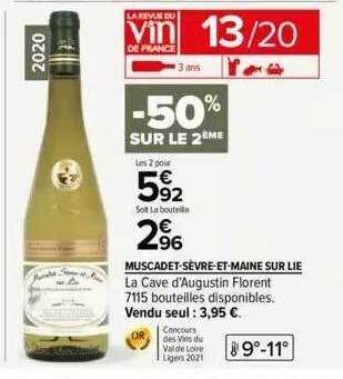Carrefour Muscadet-sèvre-et-maine sur lie la cave d'augustin florent offre
