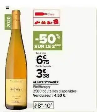 Carrefour Alsace sylvaner wolfberger offre