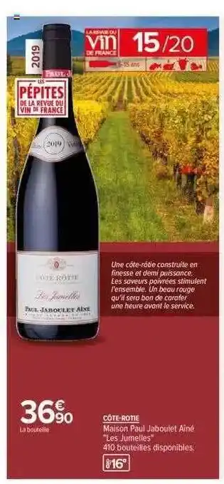 Carrefour Côte-rotie maison paul jaboulet ainé offre