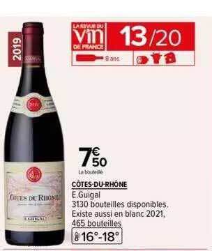 Carrefour Côtes-du-rhône e.guigal offre