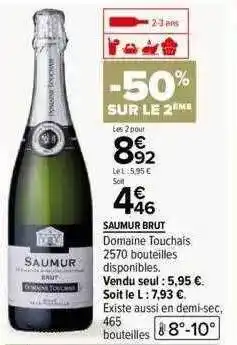 Carrefour Saumur brut domaine touchais offre