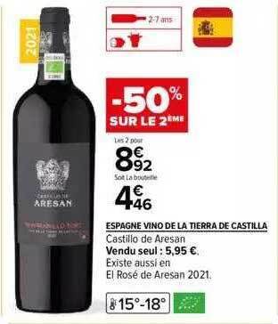 Carrefour Espagne vino de la tierra de castilla castillo de aresan offre