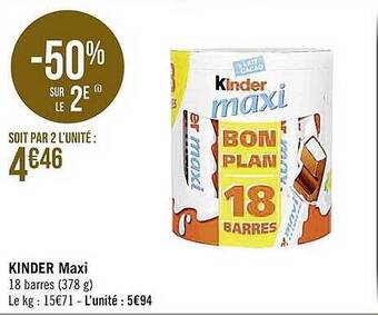 Casino Supermarchés Kinder maxi offre