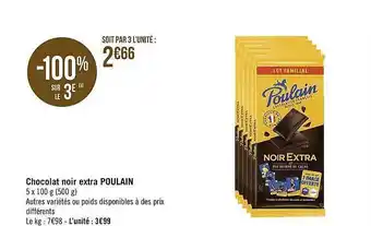 Géant Casino Chocolat noir extra poulain offre