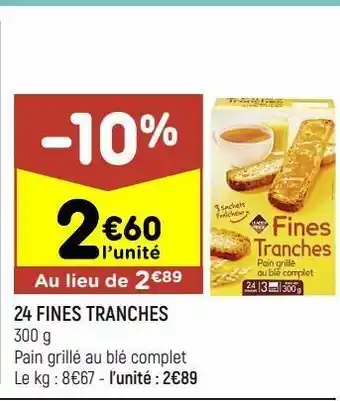 Leader Price 24 fines tranches offre
