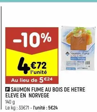 Leader Price Saumon fumé au bois de hetre eleve en norvege offre