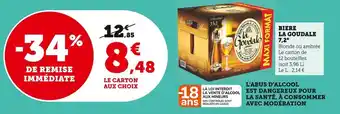 Super U La goudale biere 7,2° offre