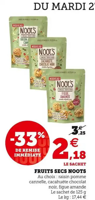 Super U Noots fruits secs offre