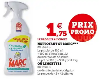 Super U St marc nettoyant* offre