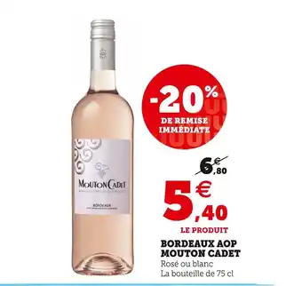 Super U Mouton cadet bordeaux aop offre