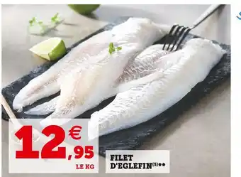 Super U Filet d'eglefin offre