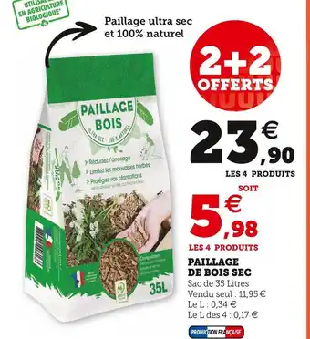 Super U Paillage de bois sec offre