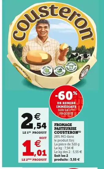 Super U Cousteron fromage pasteurise offre