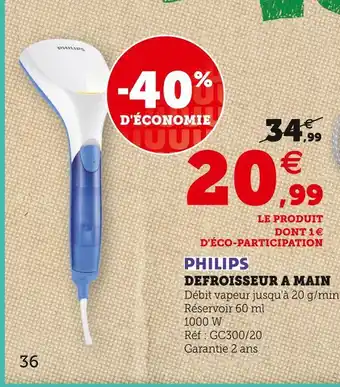 Super U Philips defroisseur a main offre